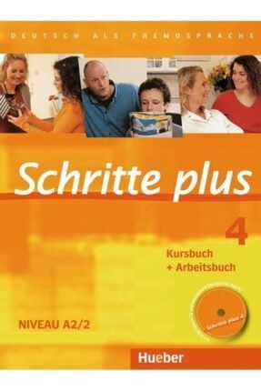 Schritte Plus 4: Kurs Und Arbeitsbuch Mit Audio-cd Zum A2.2 HZ-0001137