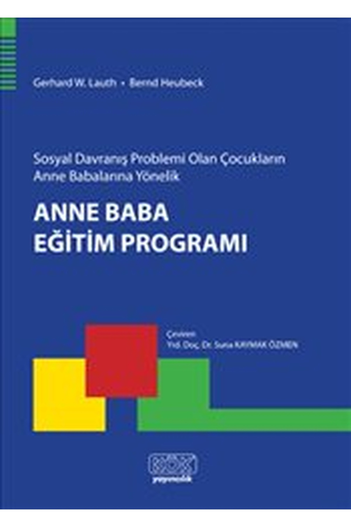 Kök Yayıncılık Anne Baba Eğitim Programi