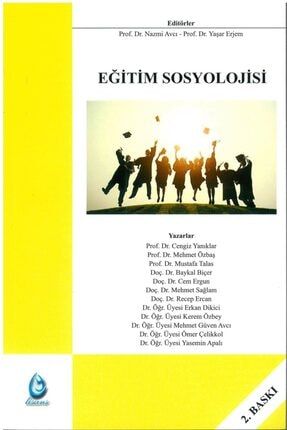 Eğitim Sosyolojisi - Nazmi Avcı - Yayınları PRA-2028873-7622