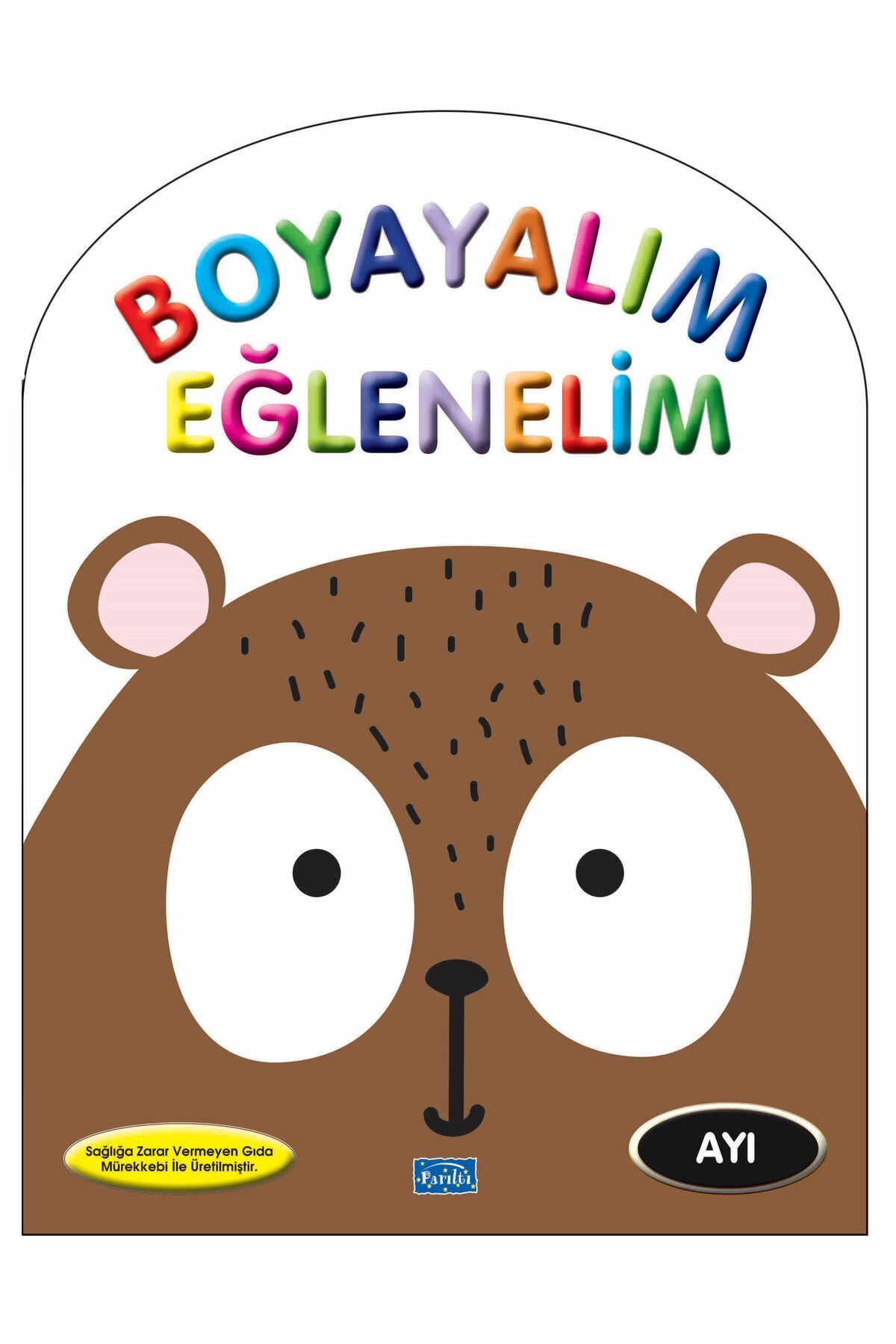 Genel Markalar BOYUYALIM EĞLENELİM - AYI