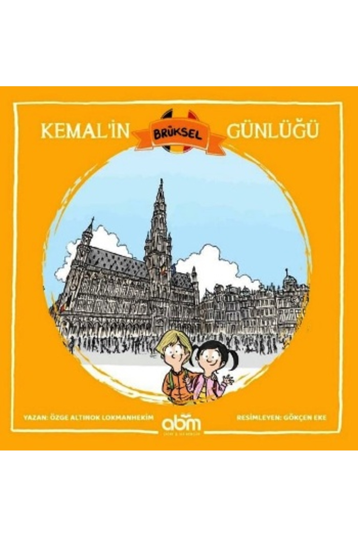 Abm Yayınevi Kemal’in Brüksel Günlüğü