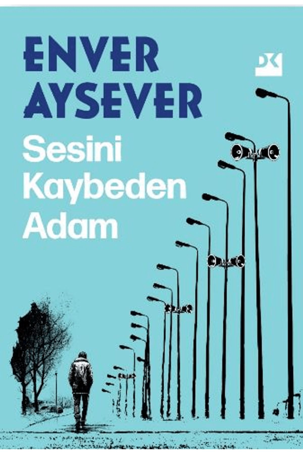 Доган Китап Человек, потерявший голос / Энвер Айсевер / Доган Китап / 9786256666139 623619