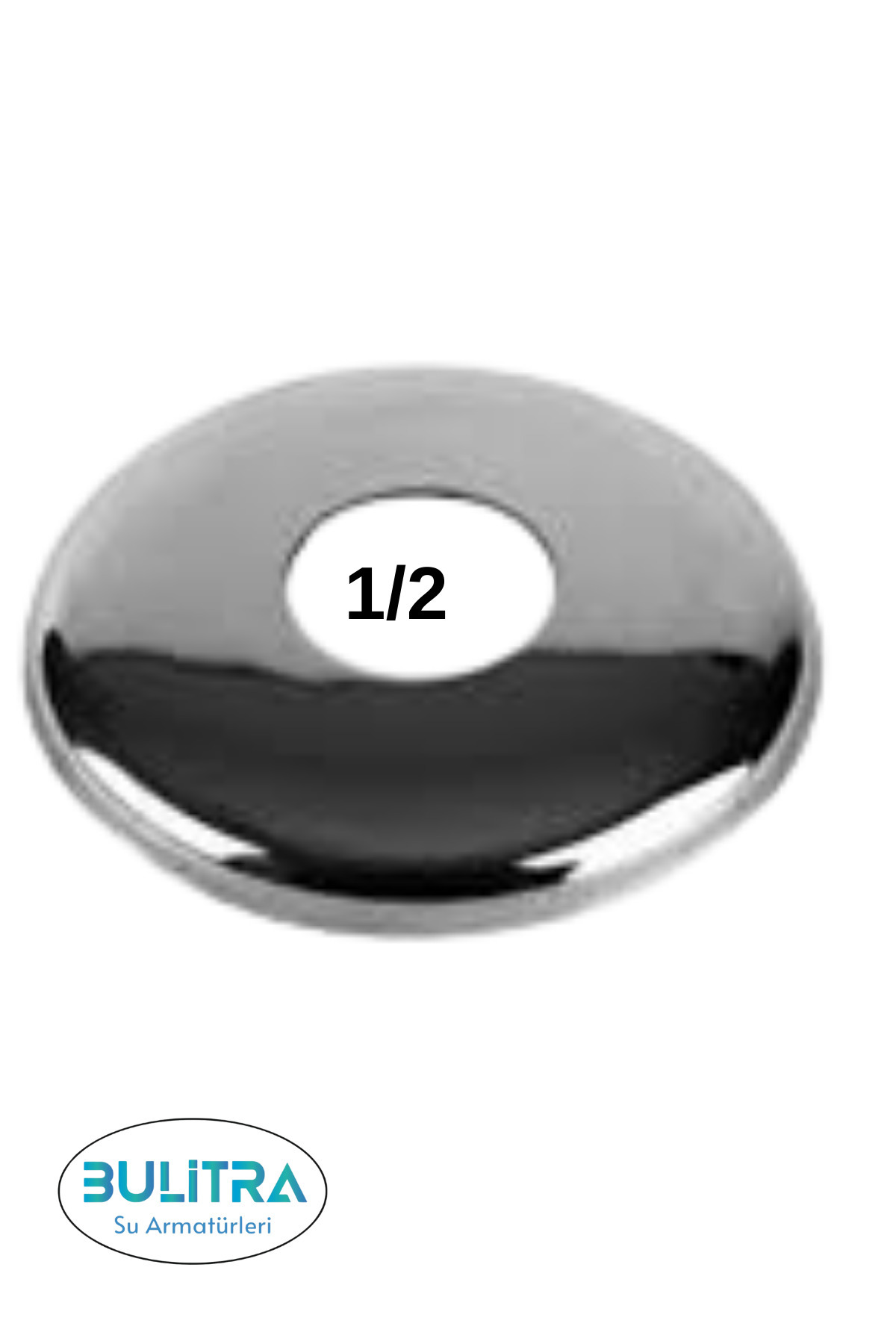 BULİTRA Su Armatürleri Musluk Aynası Musluk Rozeti 1/2 Parlak  ( 1 Adet )