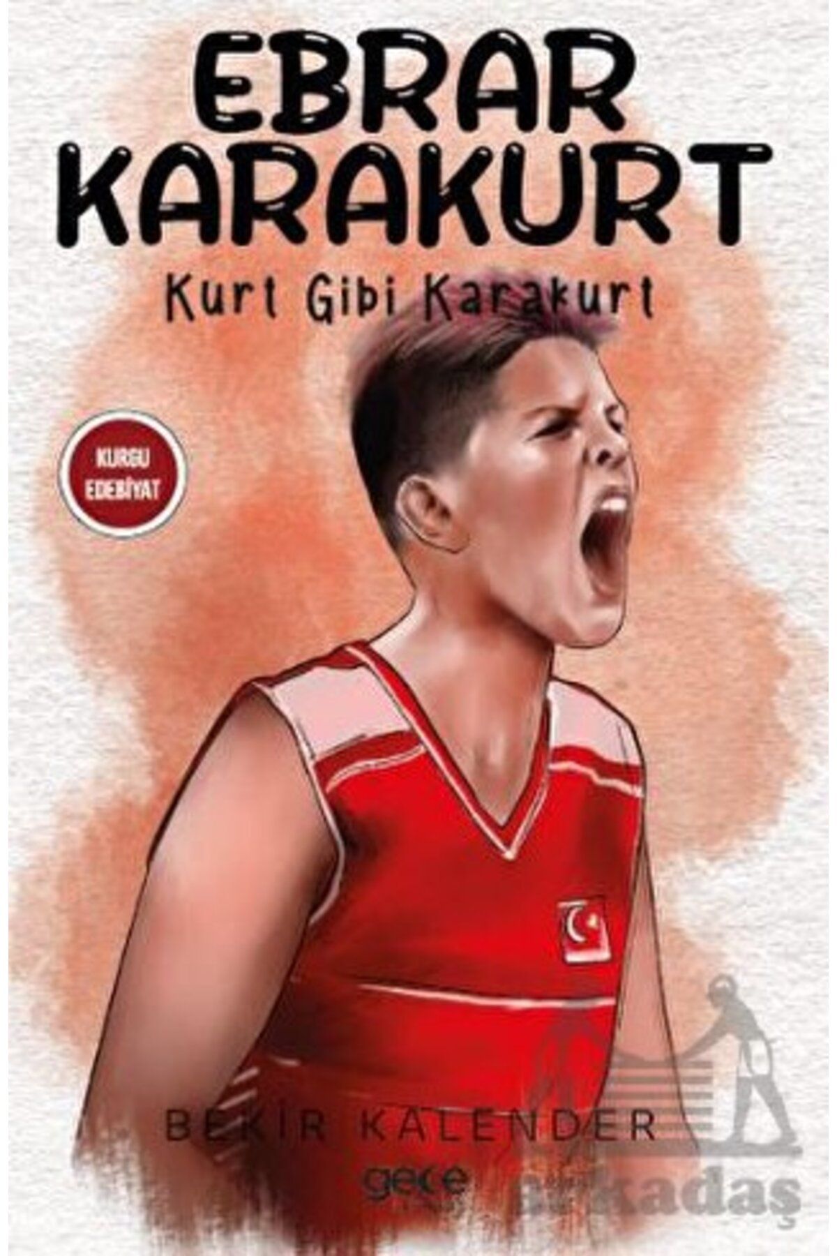 Gece Kitaplığı Ebrar Karakurt / Bekir Kalender / Gece Kitaplığı / 9786254250743
