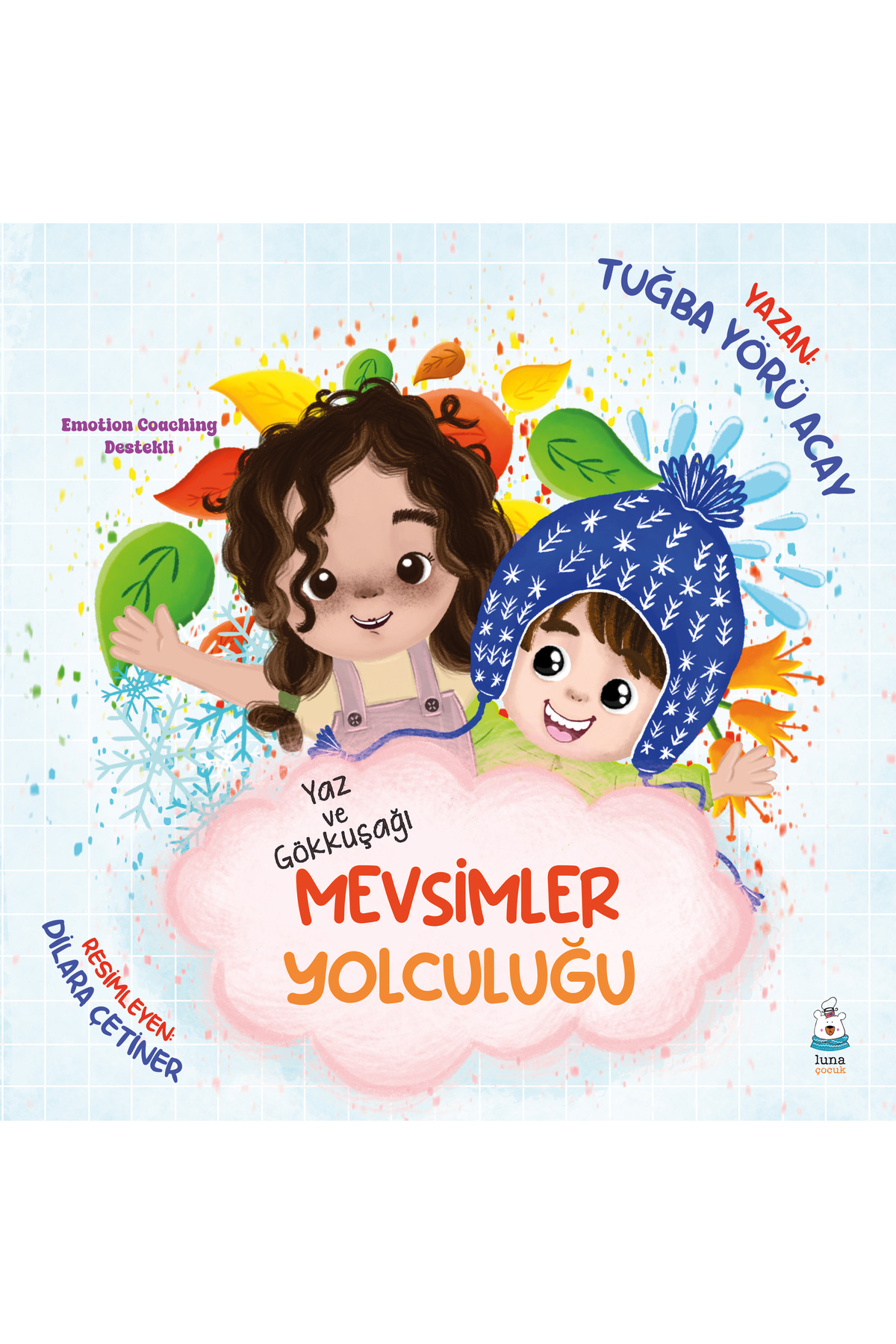 Genel Markalar Yaz ve Gökkuşağı - Mevsimler Yolculuğu / Tuğba Yörü Acay