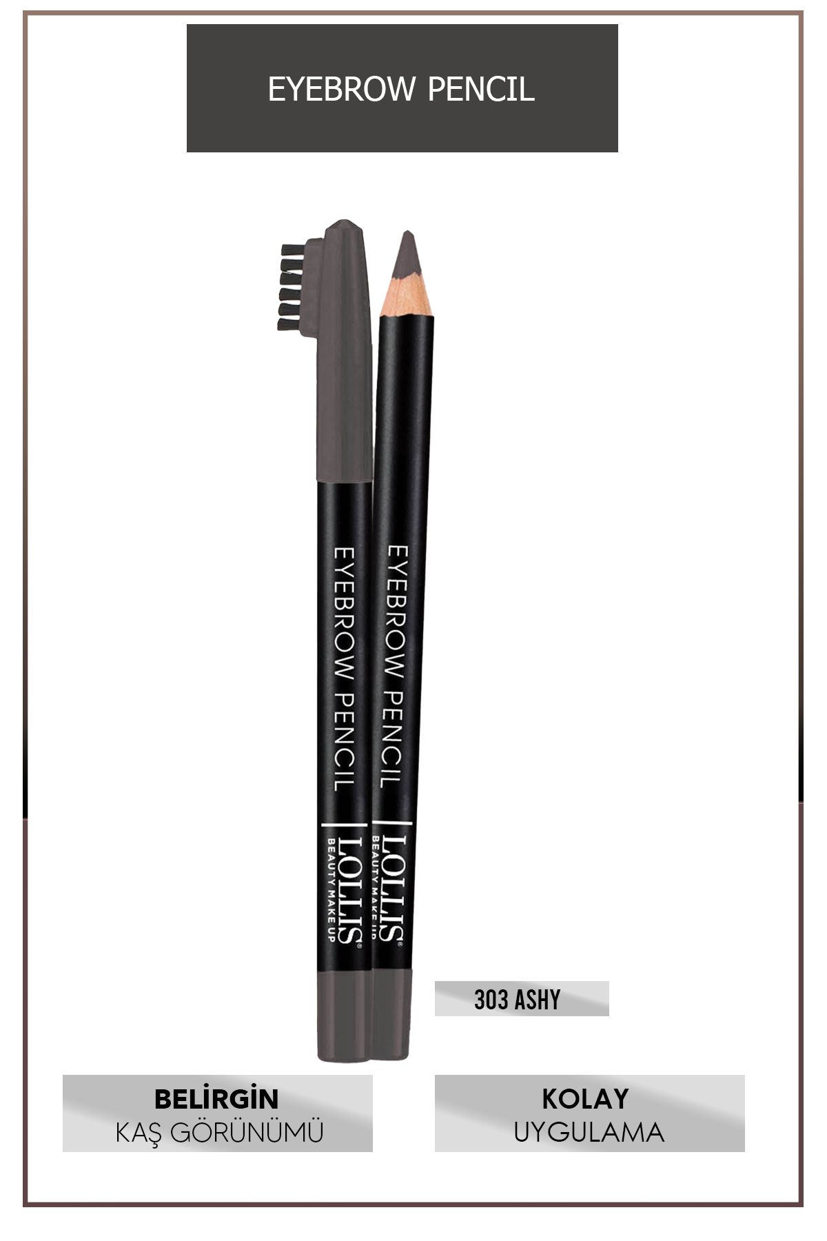 مداد ابرو Ash Grey Natural Look 303 Ashy — رنگارنگ EP — تصویر 4 از 4