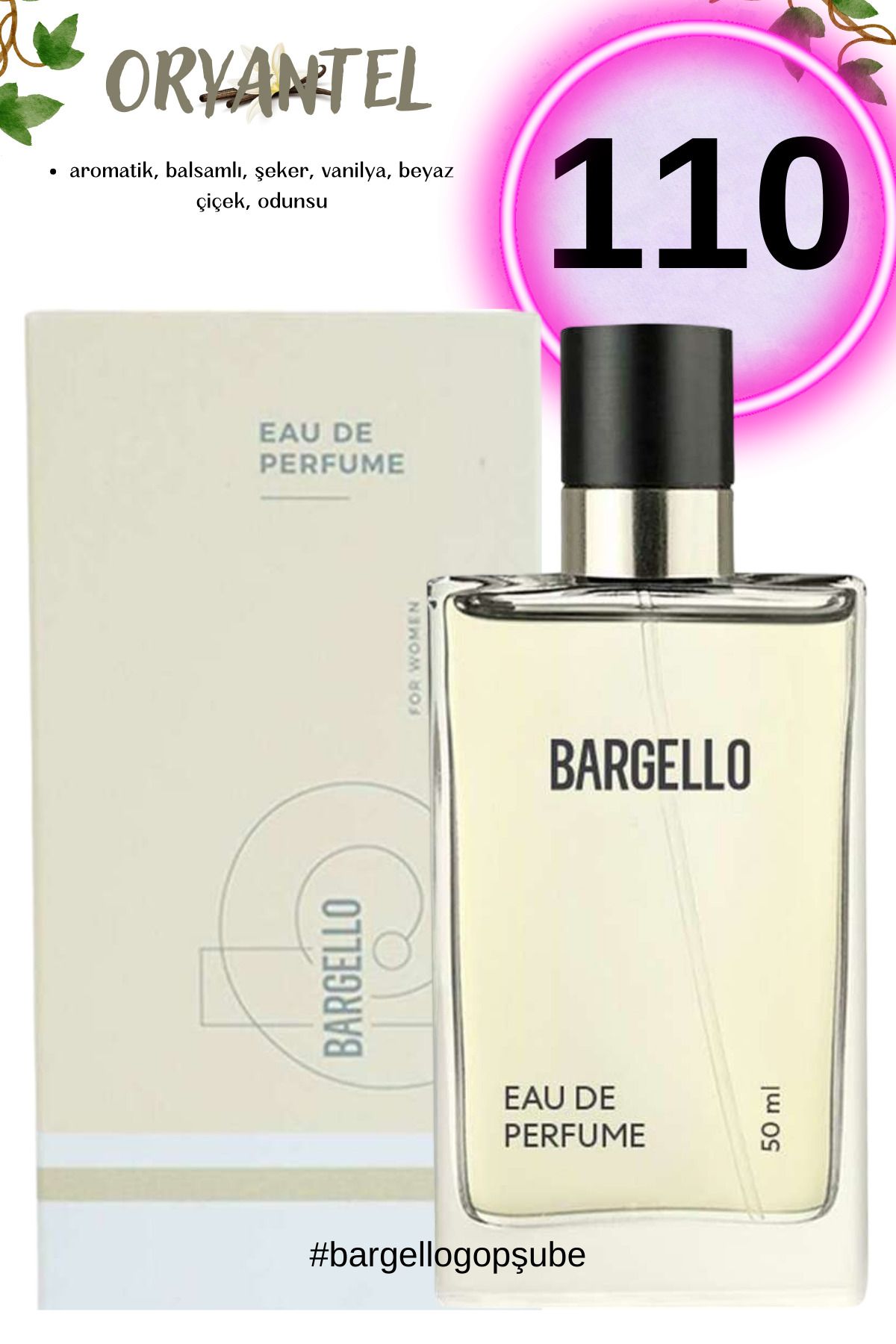 110 عطر زنانه شرقی 50ml Edp Bargello