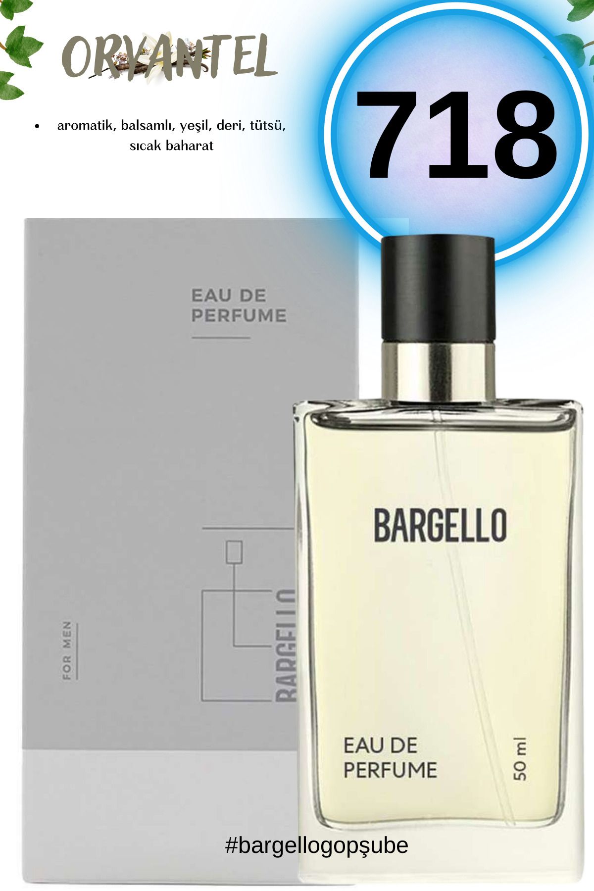 عطر مردانه اورینتال 718 50ml Edp Bargello