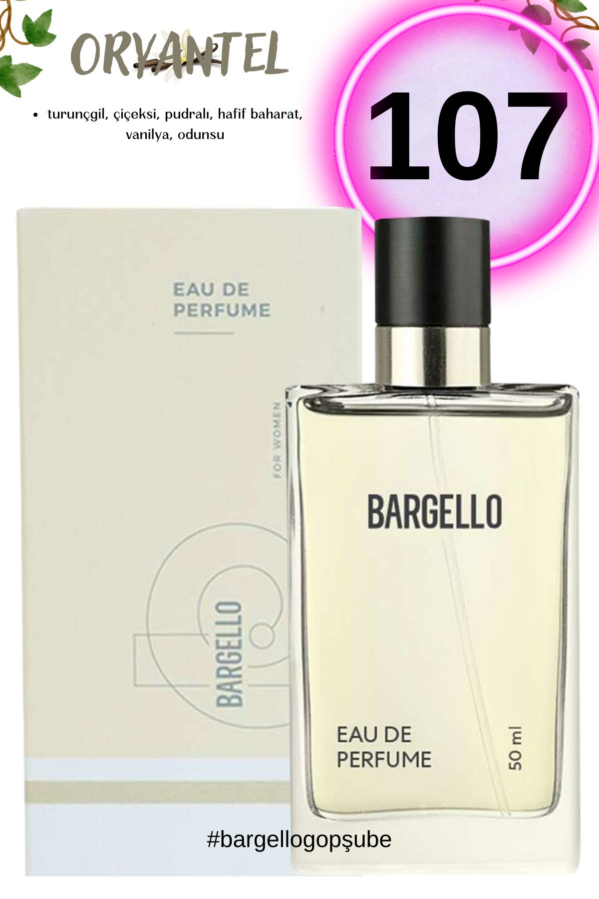 107 عطر زنانه شرقی 50ml Edp Bargello