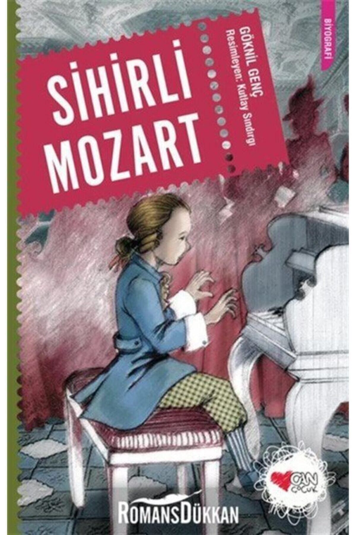 Sihirli Mozart - Göknil ÖZKÖK