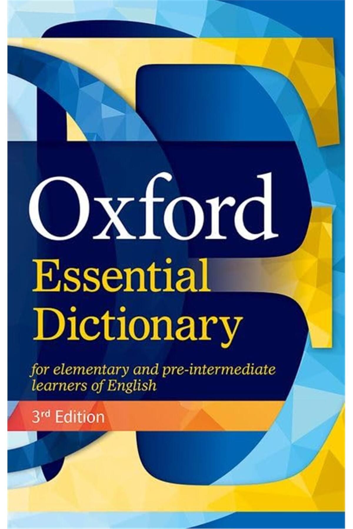 OXFORD UNIVERSITY PRESS-Oxford Essential Dictionary: A new edition of the corpus-based dictionary that builds essential voca 1