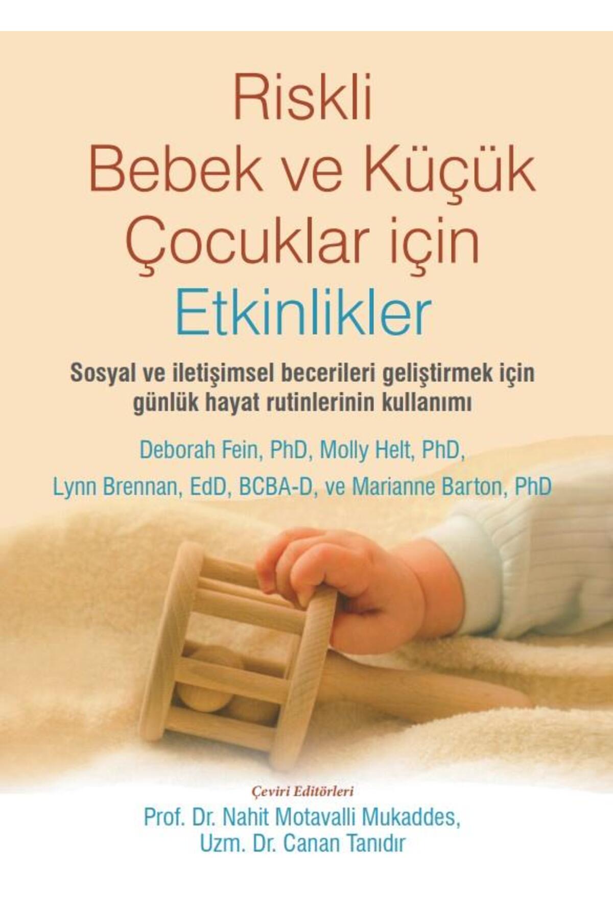 Nobel Tıp Kitabevi Riskli Bebek Ve Küçük Çocuklar Için Etkinlikler