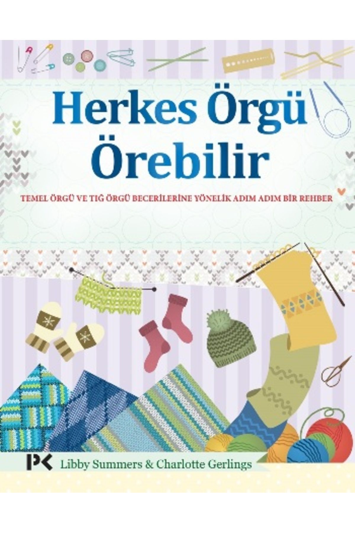 Profil Kitap Herkes Örgü Örebilir