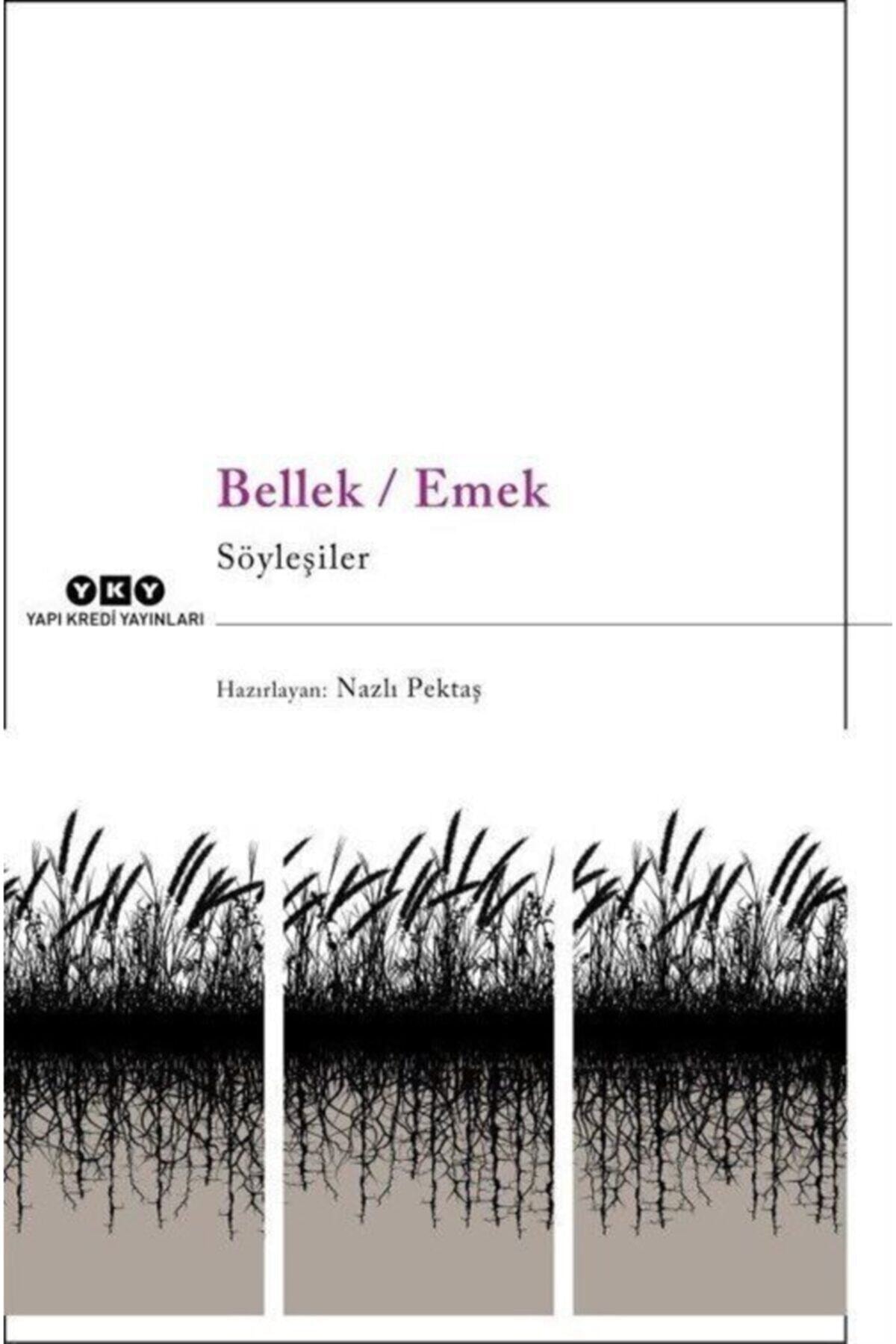 Bellek  Emek Söyleşiler