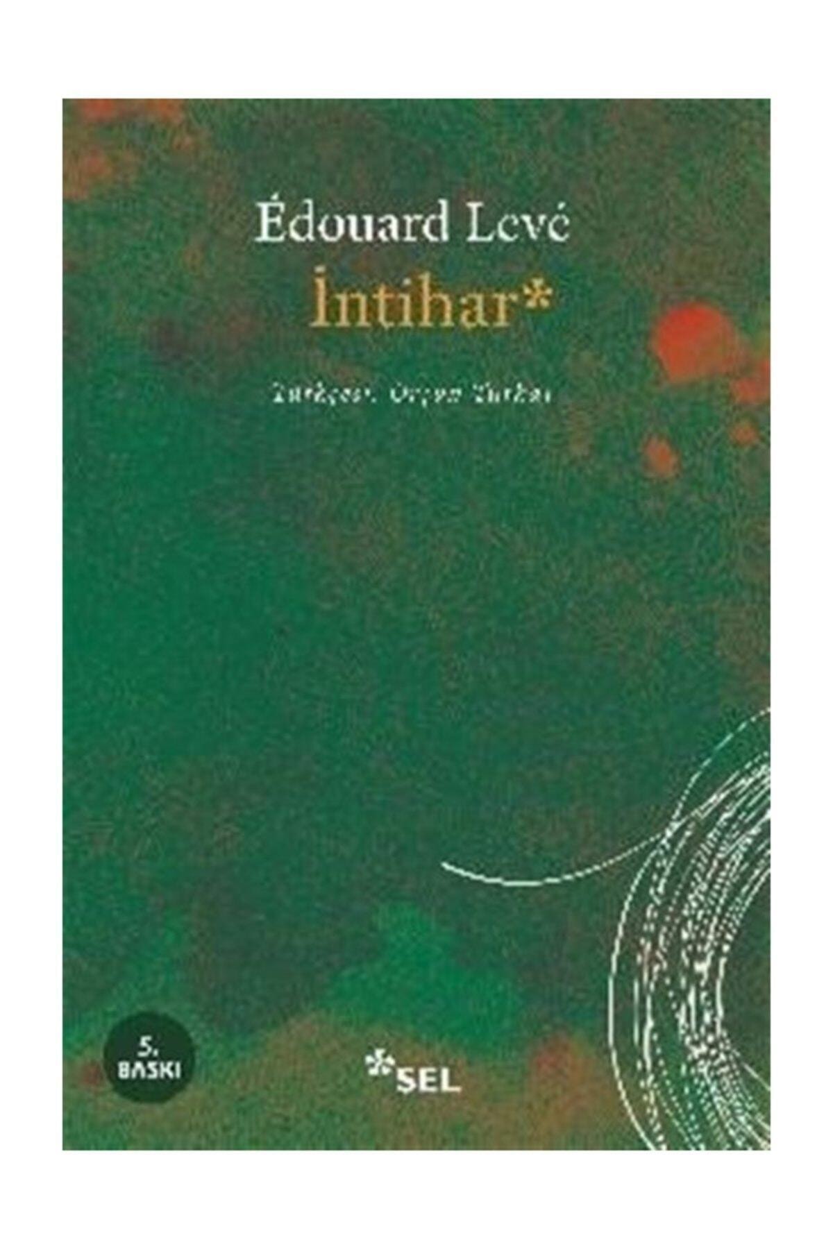 Sel Yayıncılık İntihar - Edouard Leve