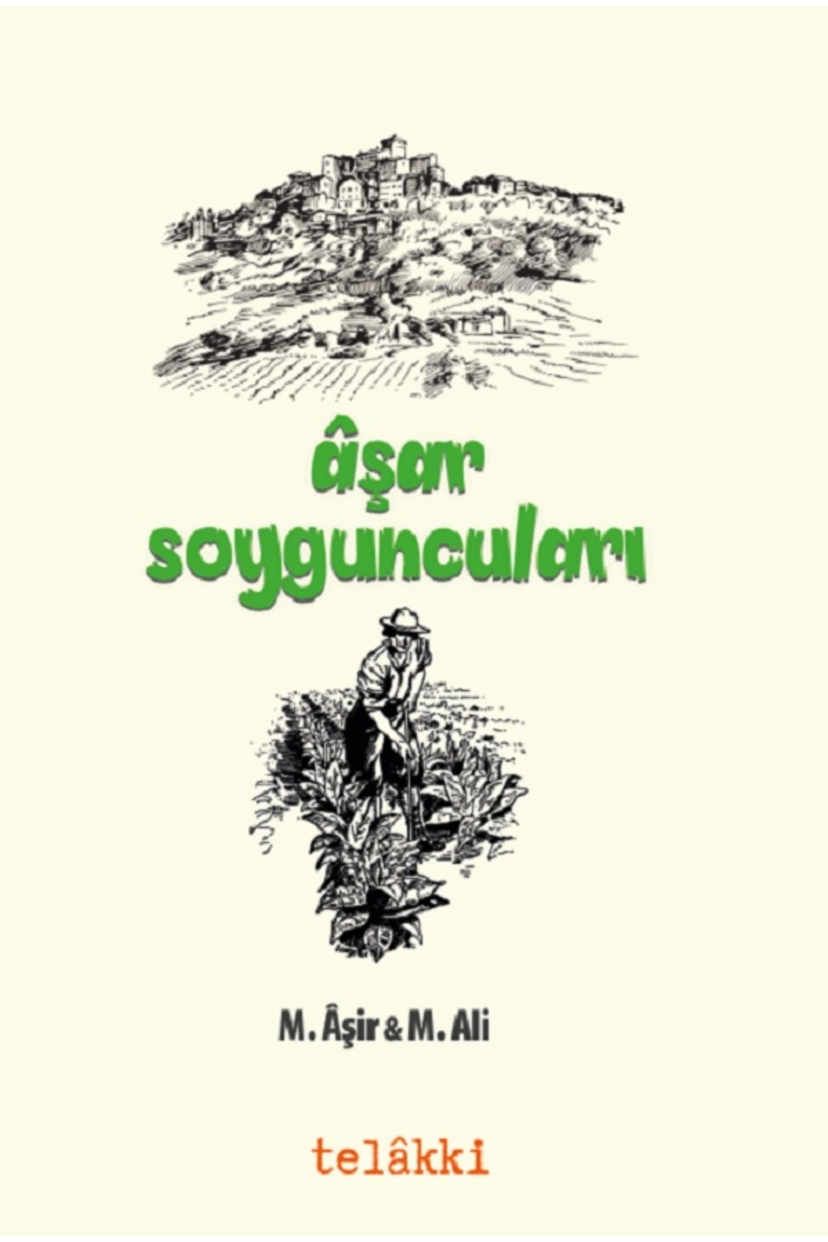 Aşar Soyguncuları
