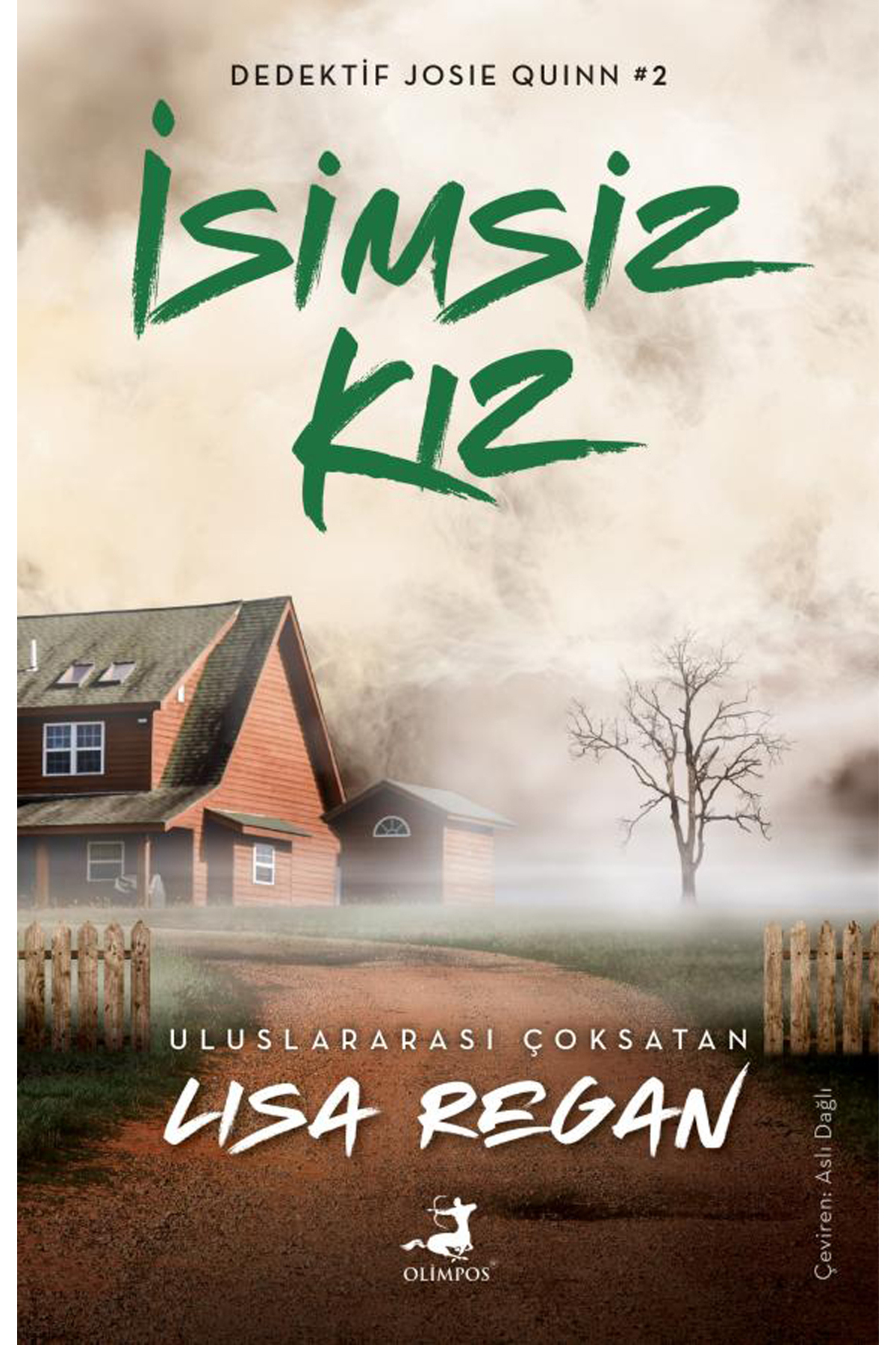 Olimpos Yayınları İsimsiz Kız - Lisa Regan - Fiyatı, Yorumları