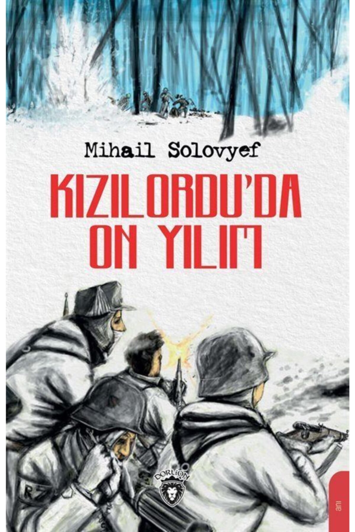 Kızılordu Da On Yılım