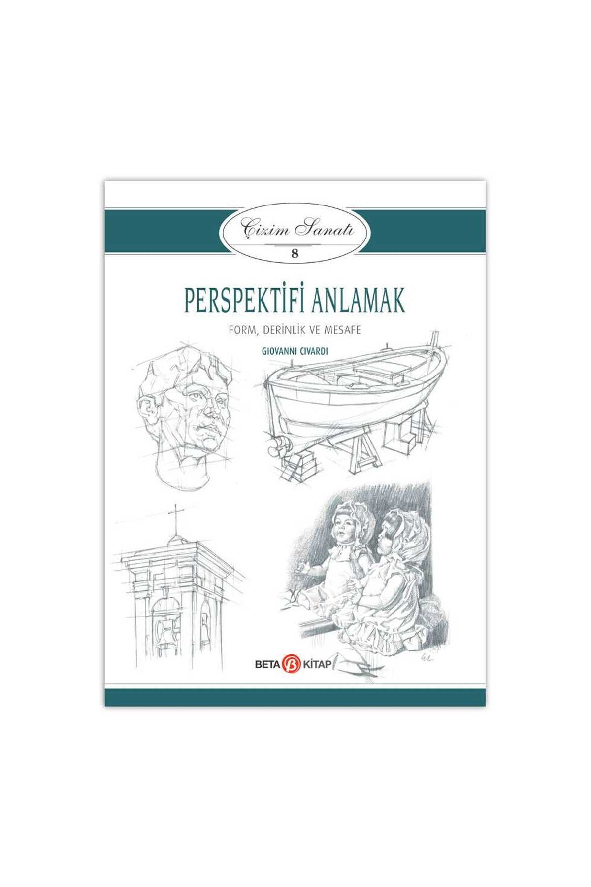 Beta Çizim Sanatı 8 - Perspektifi Anlamak