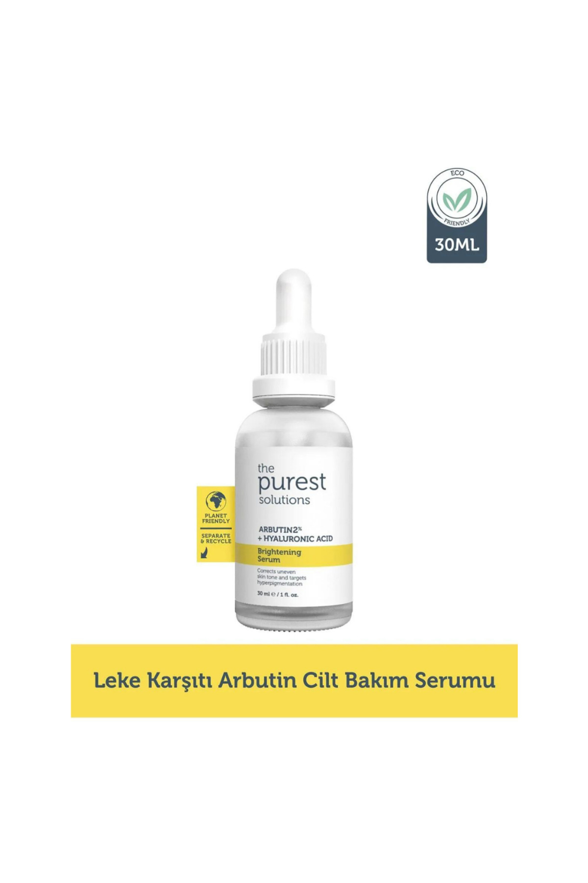 The Purest Solutions Leke Karşıtı Arbutin Cilt Bakım Serumu 30 Ml (arbutin %2 + Hyaluronic Acid) — trdgmtpscs001