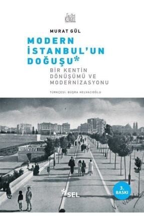 Modern Istanbul'un Doğuşu & Bir Şehrin Dönüşümü Ve Modernizasyon 156863