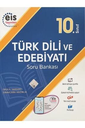 Eis 10. Sınıf Türk Dili Ve Edebiyatı Soru Bankası Ede10Sb
