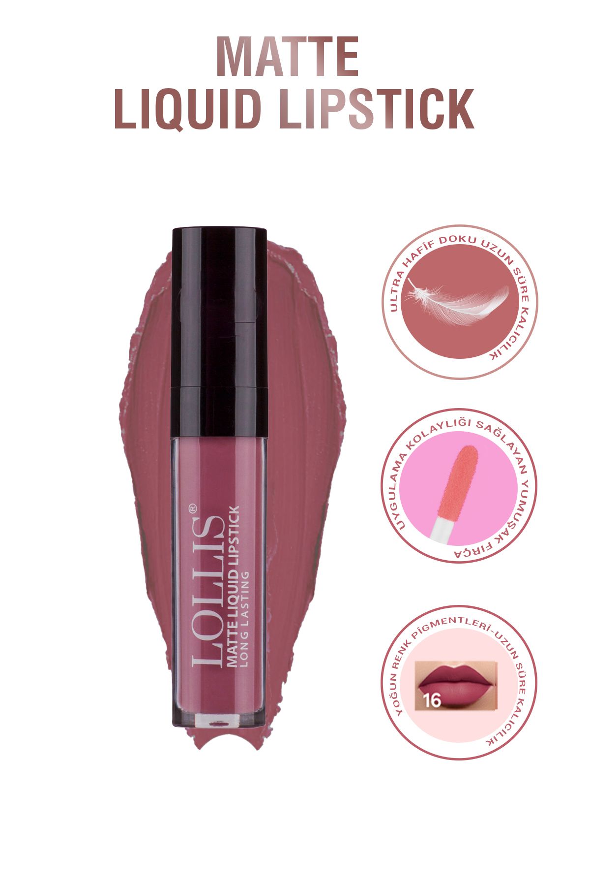 رژ لب مایع مات 16 / رژ لب مایع مات 16 Lollis