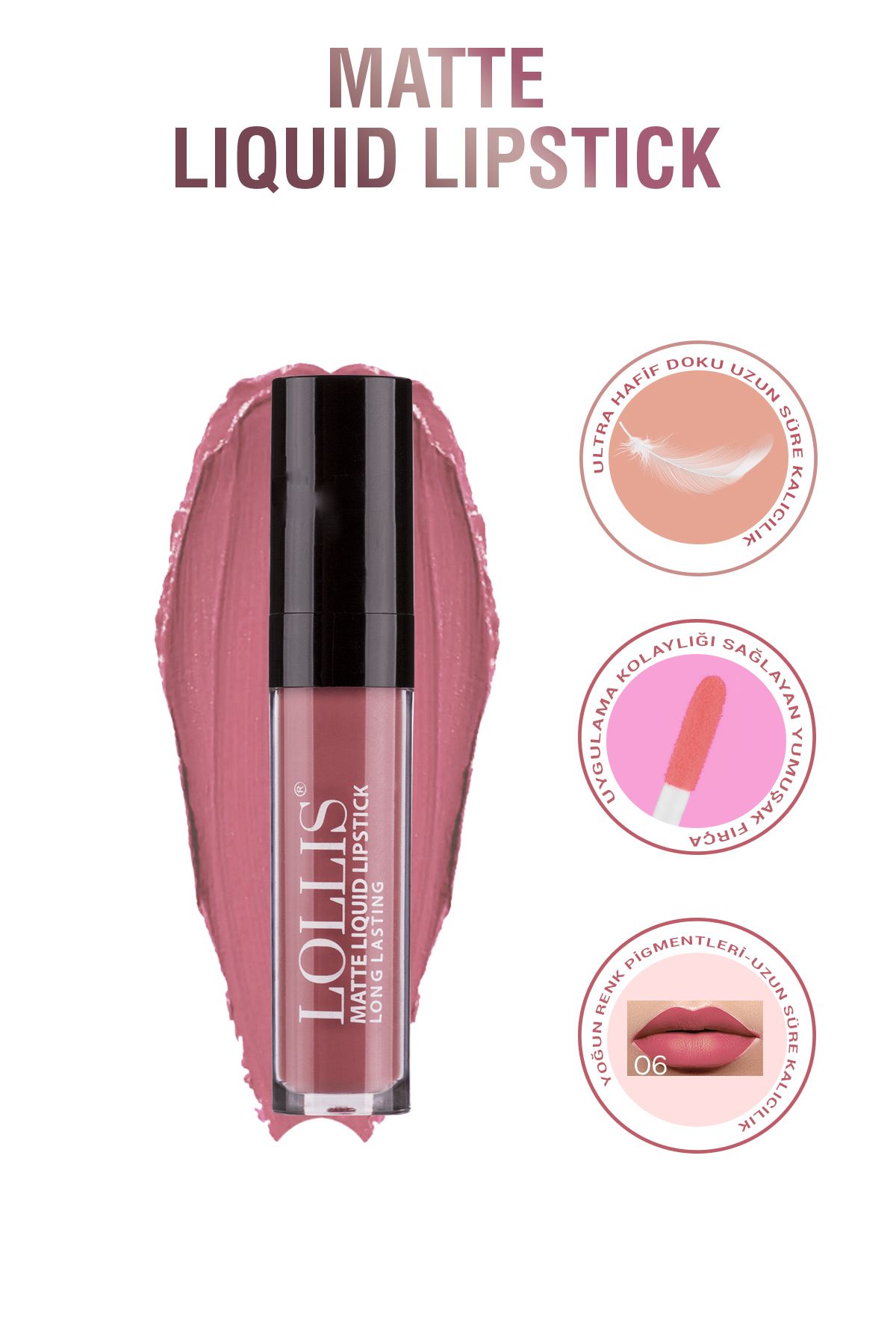 رژ لب مایع مات 06 / رژ لب مایع مات 06 Lollis