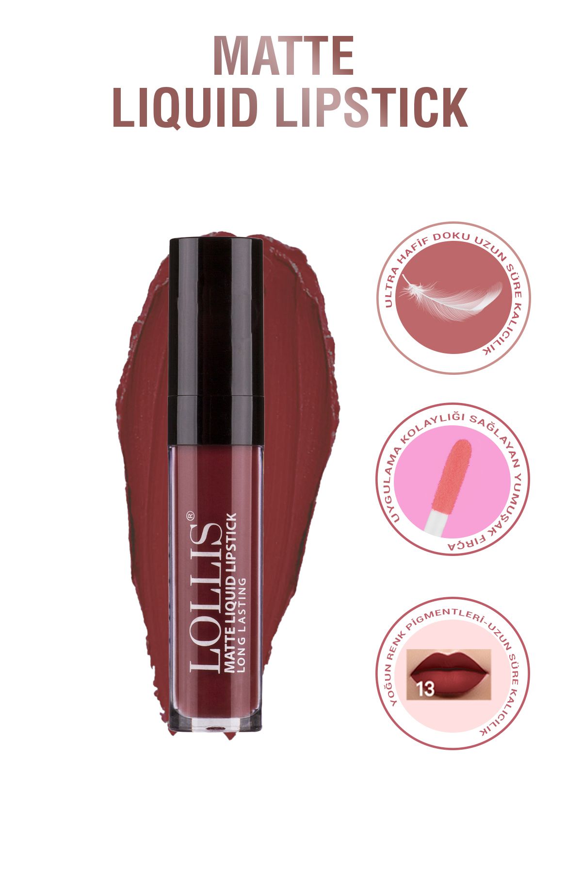 رژ لب مایع مات 13 / رژ لب مایع مات 13 Lollis