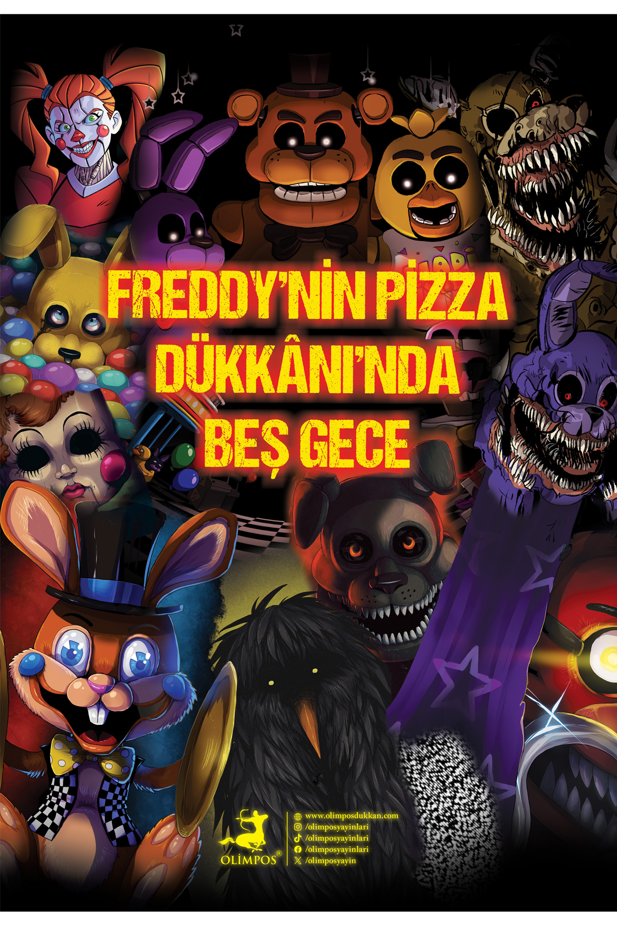 Olimpos Yayınları Freddynin Pizza Dükkanında Beş Gece - Fazbear'ın