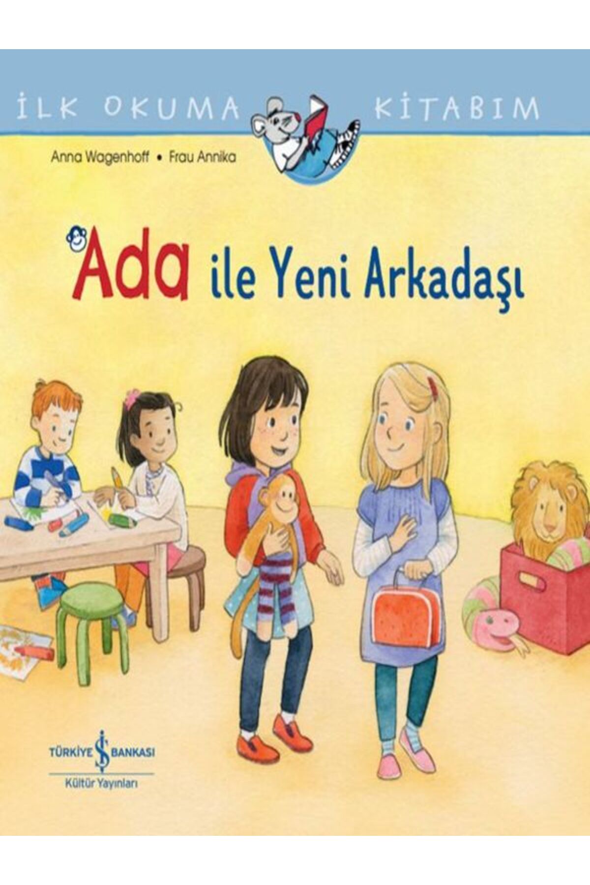 Ada İle Yeni Arkadaşı - İlk Okuma Kitabım