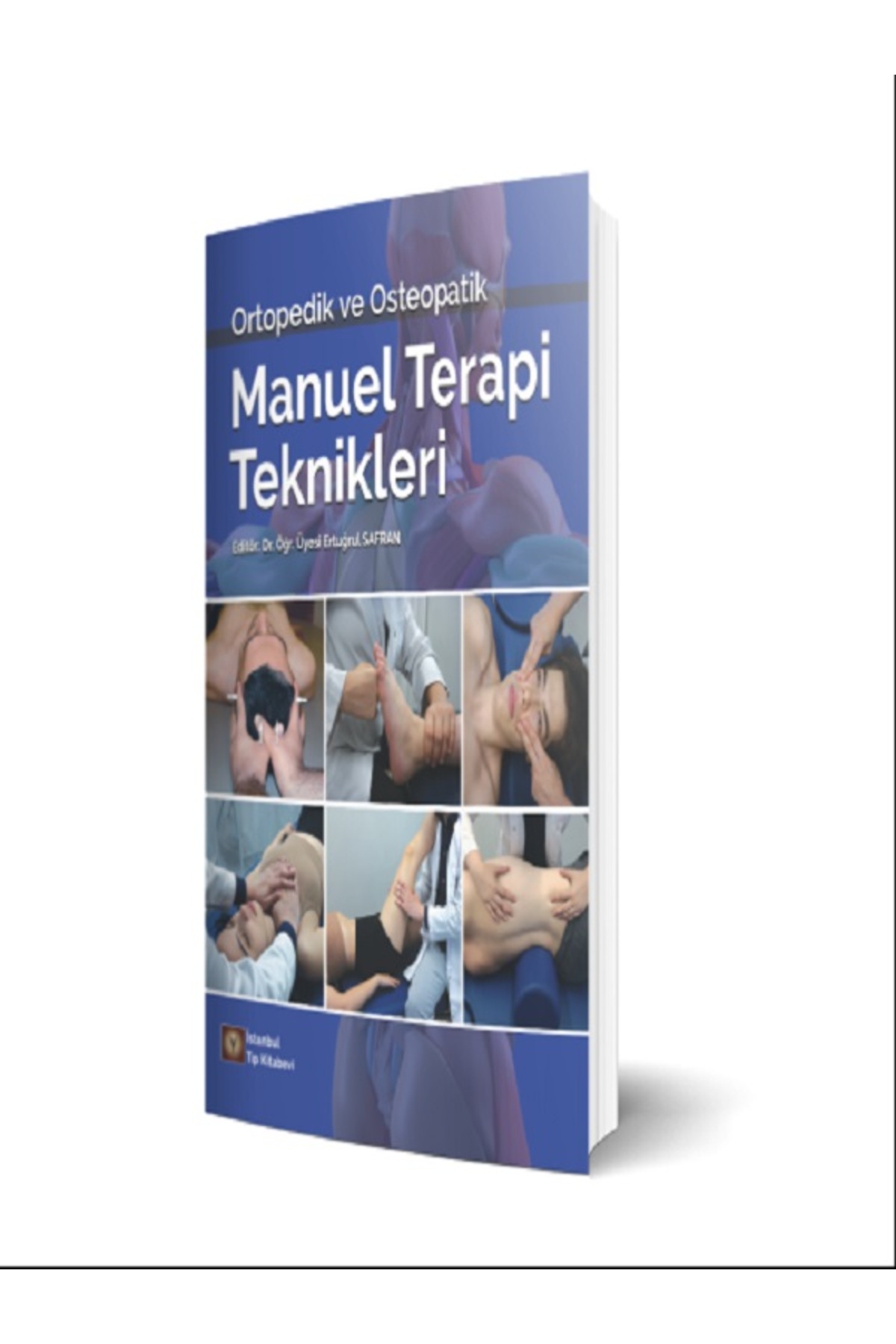 İstanbul Tıp Kitabevi Ortopedik ve Osteopatik Manuel Terapi Teknikleri