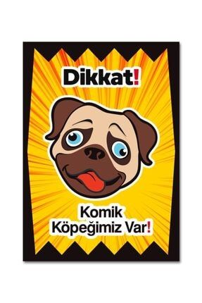 Dikkat Komik Köpek Var Levhaları Özel Koleksiyon 17 cm X 25 cm Folyo Sticker 3432