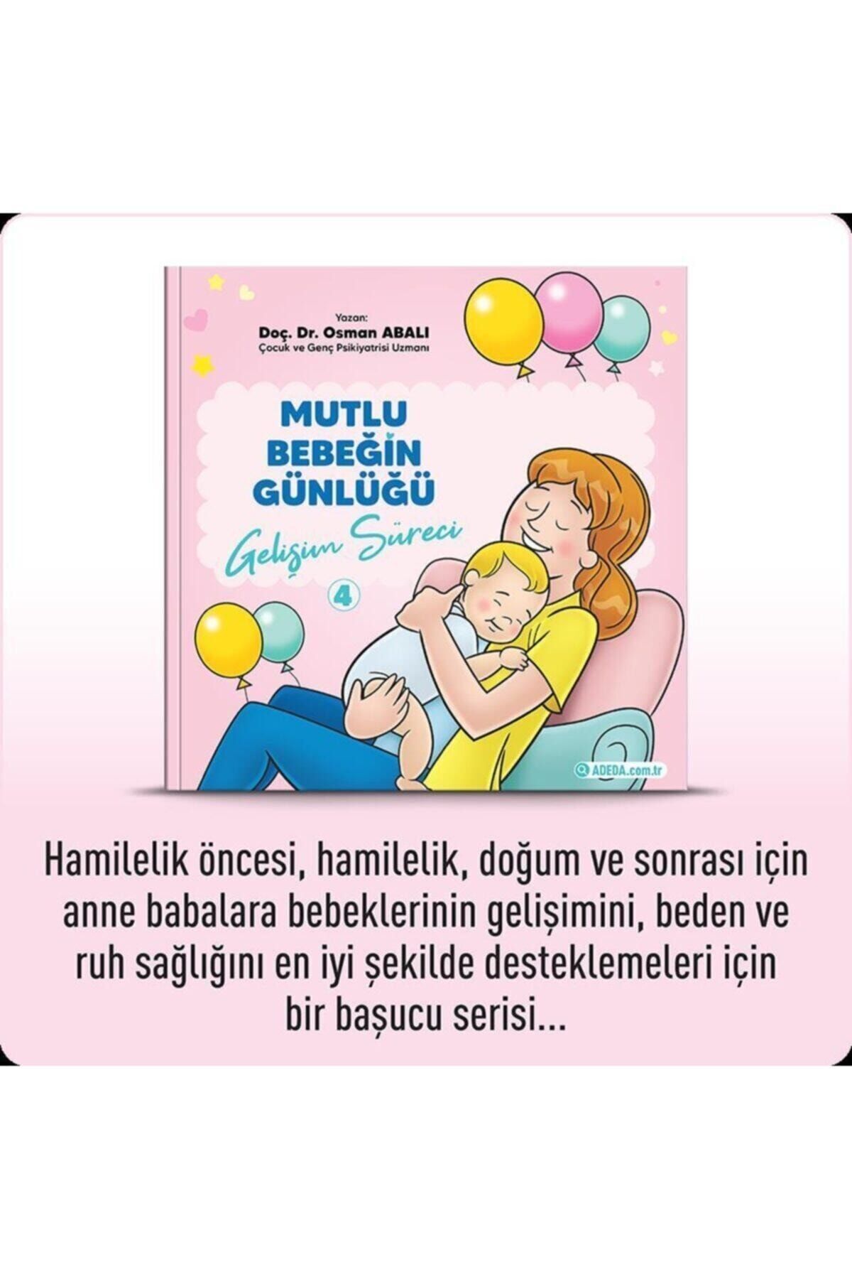 Gelişim Süreci - Mutlu Bebeğin Günlüğü 4 4