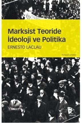 Marksist Teoride Ideoloji Ve Politika HKİTAP-9789755536170