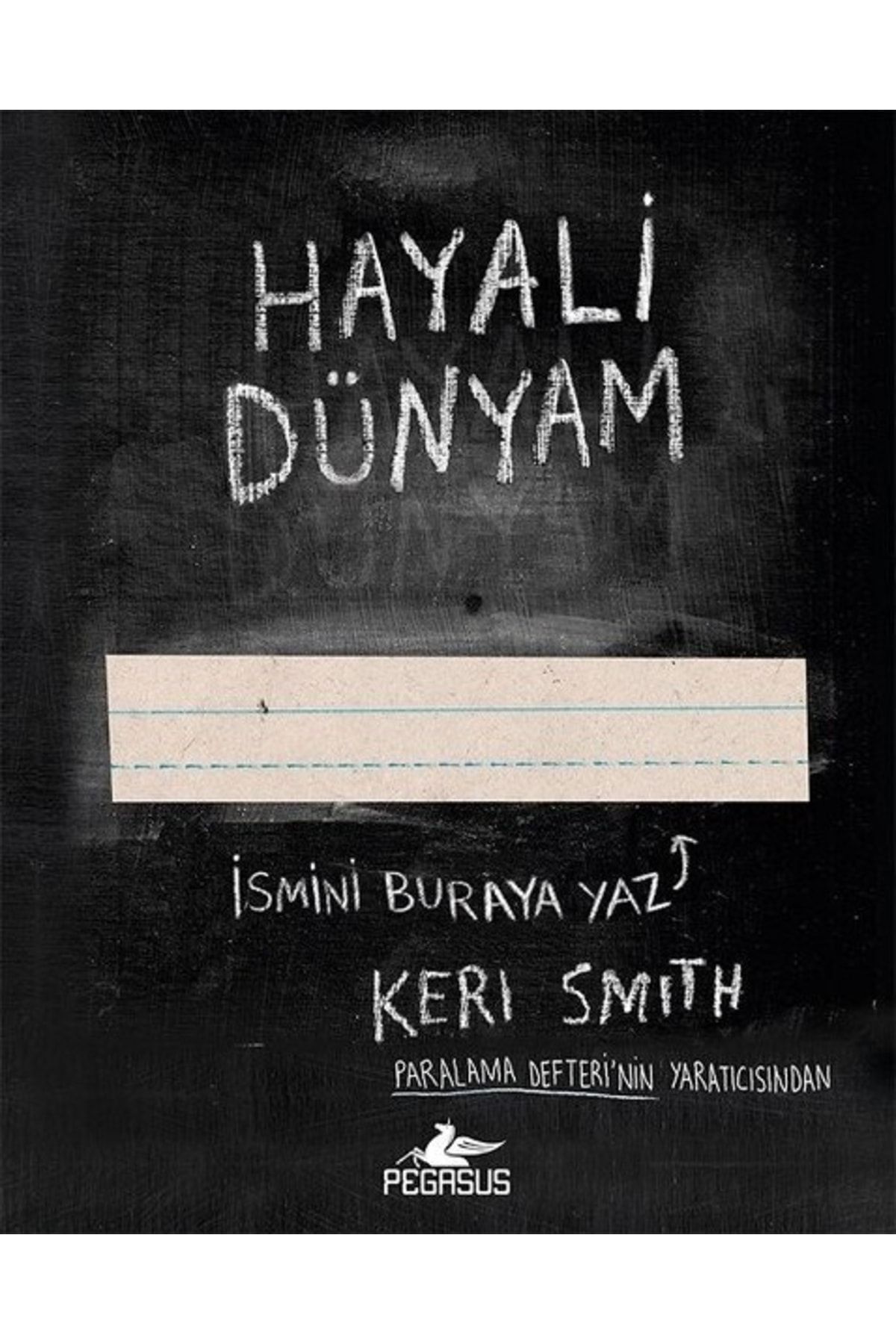 Hayali Dünyam - Keri Smith