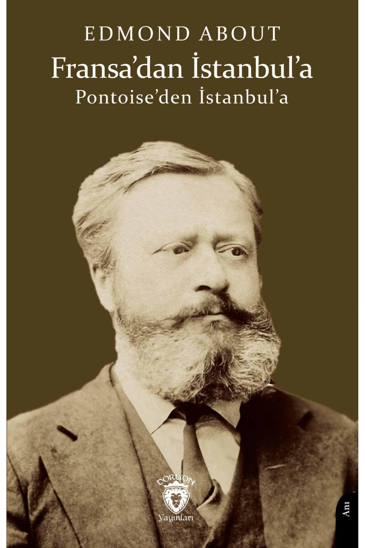 Fransadan İstanbula (Pontoiseden İstanbula)  -Edmond About-