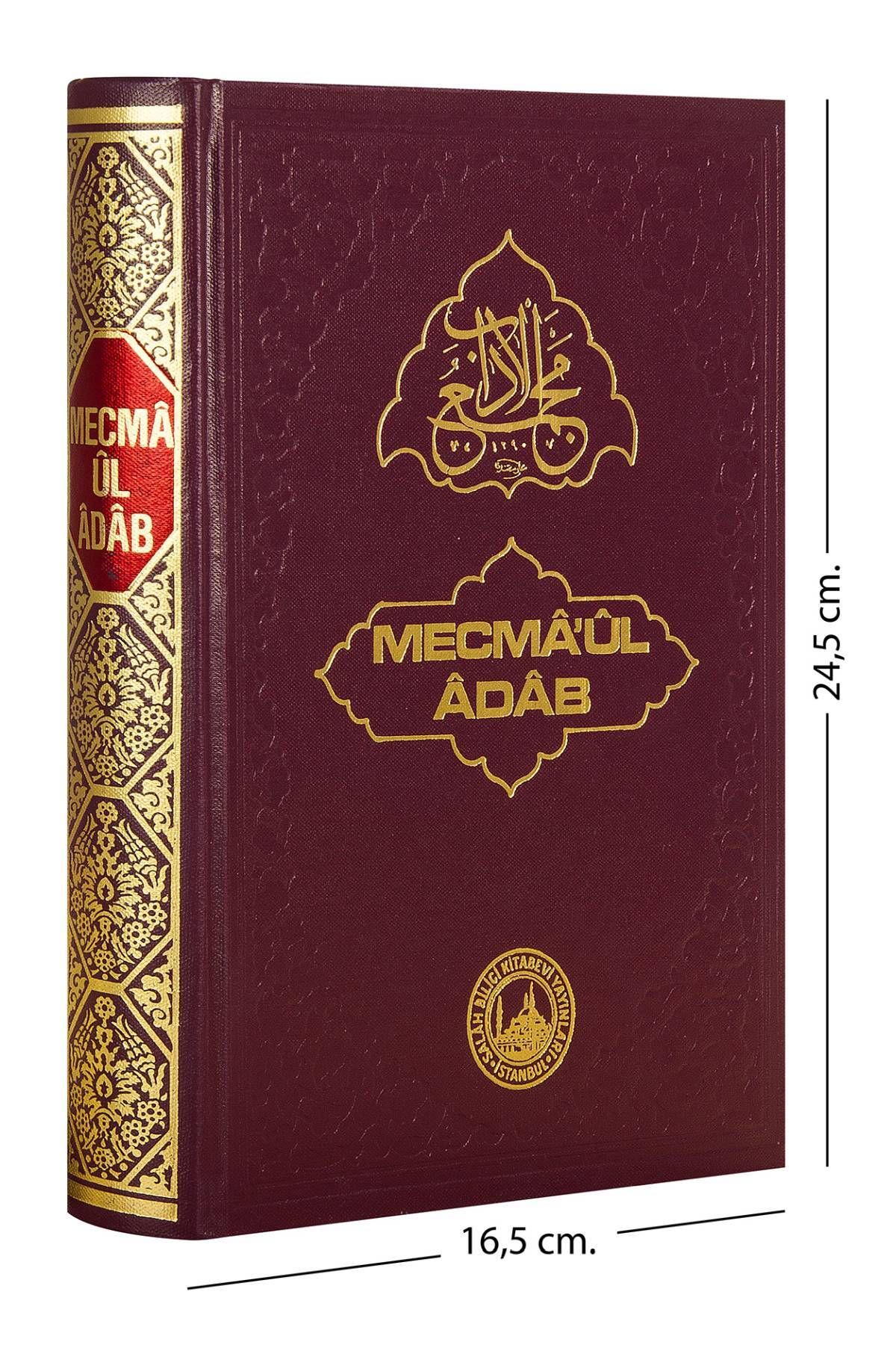 Салах Биличи Китабеви Публикации Mecmâ'ûl Adab - Книга Адаба-1549 445516