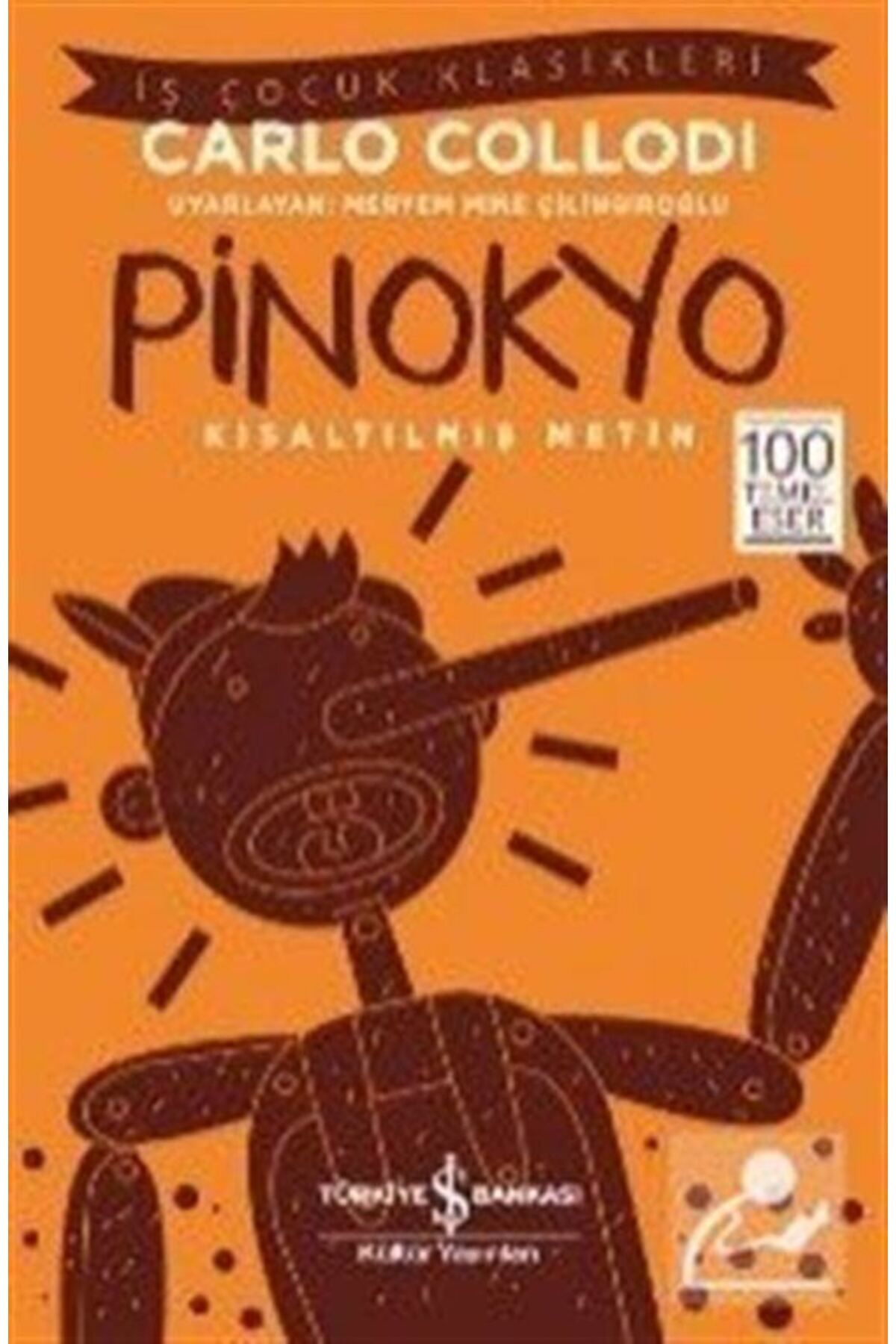 Türkiye İş Bankası Kültür Yayınları Pinocchio (сокращенный текст) 123ISY236