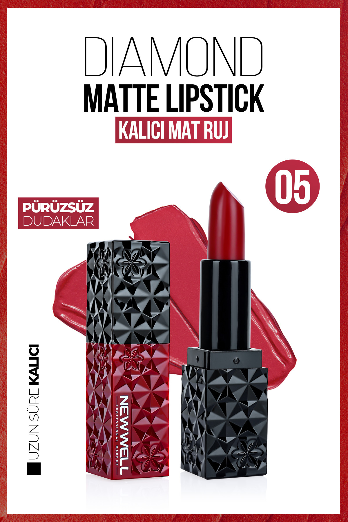 New Well Diamond Matte Lipstick 05 Gün Boyu Kalıcı - Fiyatı, Yorumları