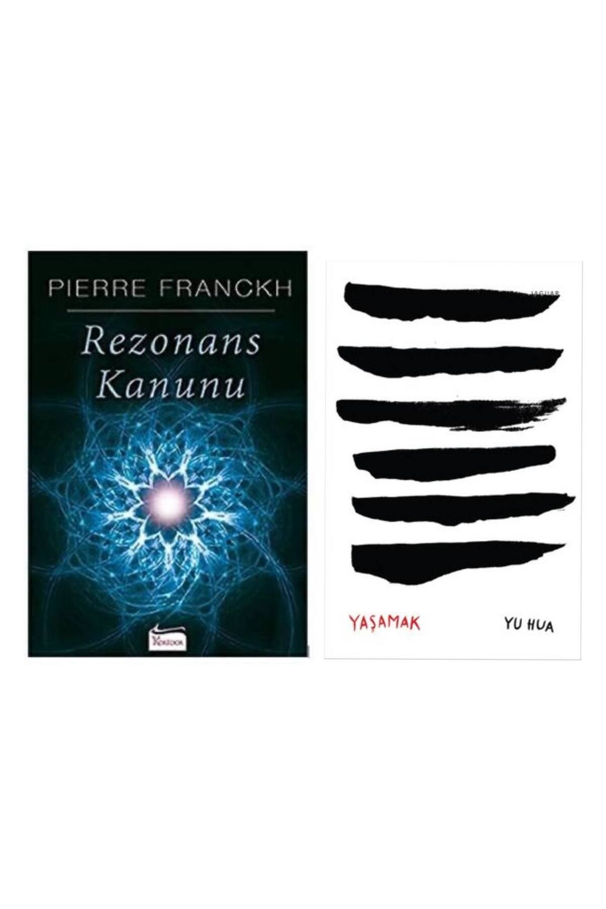 Koridor Yayıncılık Rezonans Kanunu - Pierre Franckh - Yaşamak Yu Hua