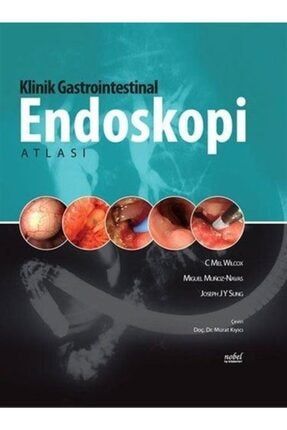 Klinik Gastrointestinal Endoskopi Atlası 9789754208467