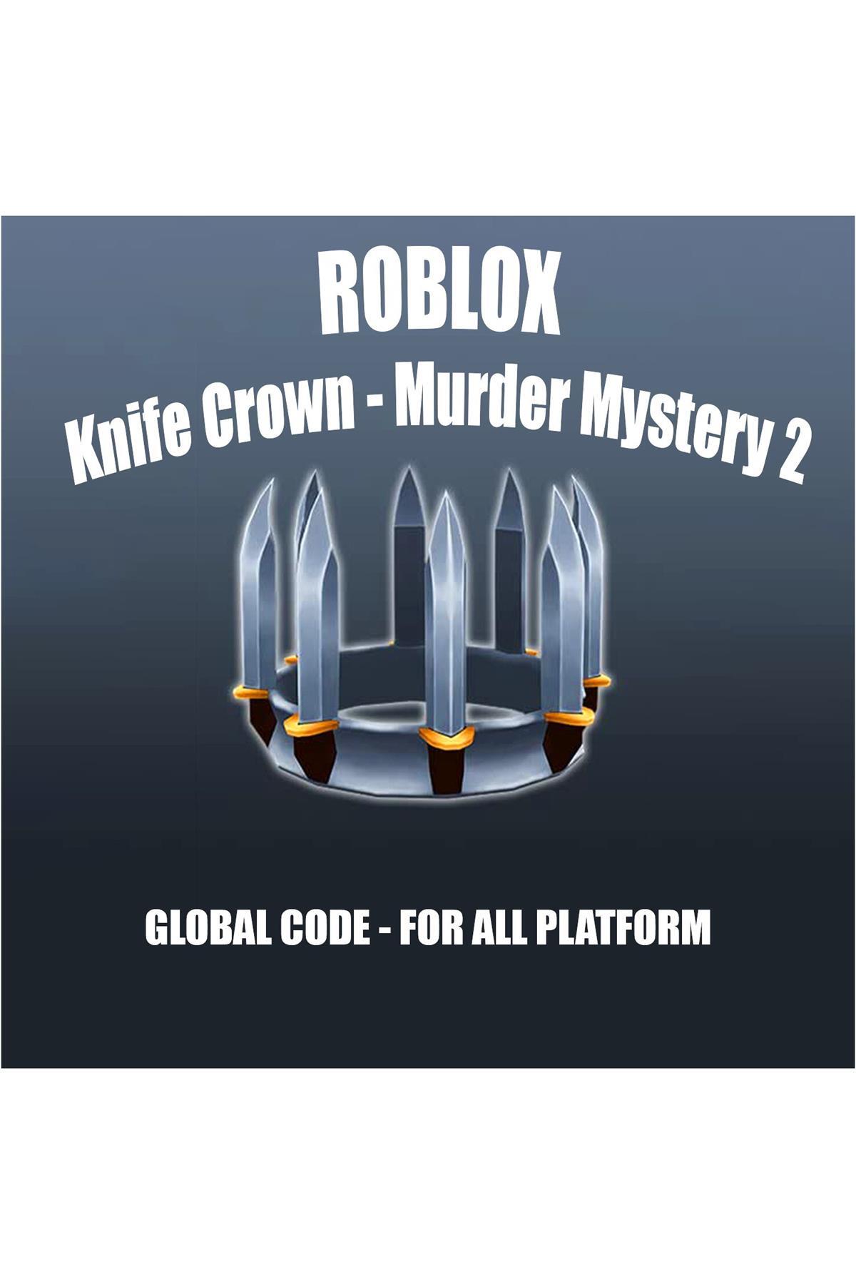 Roblox : Knife Crown – Murder Mystery 2 - Roblox Key