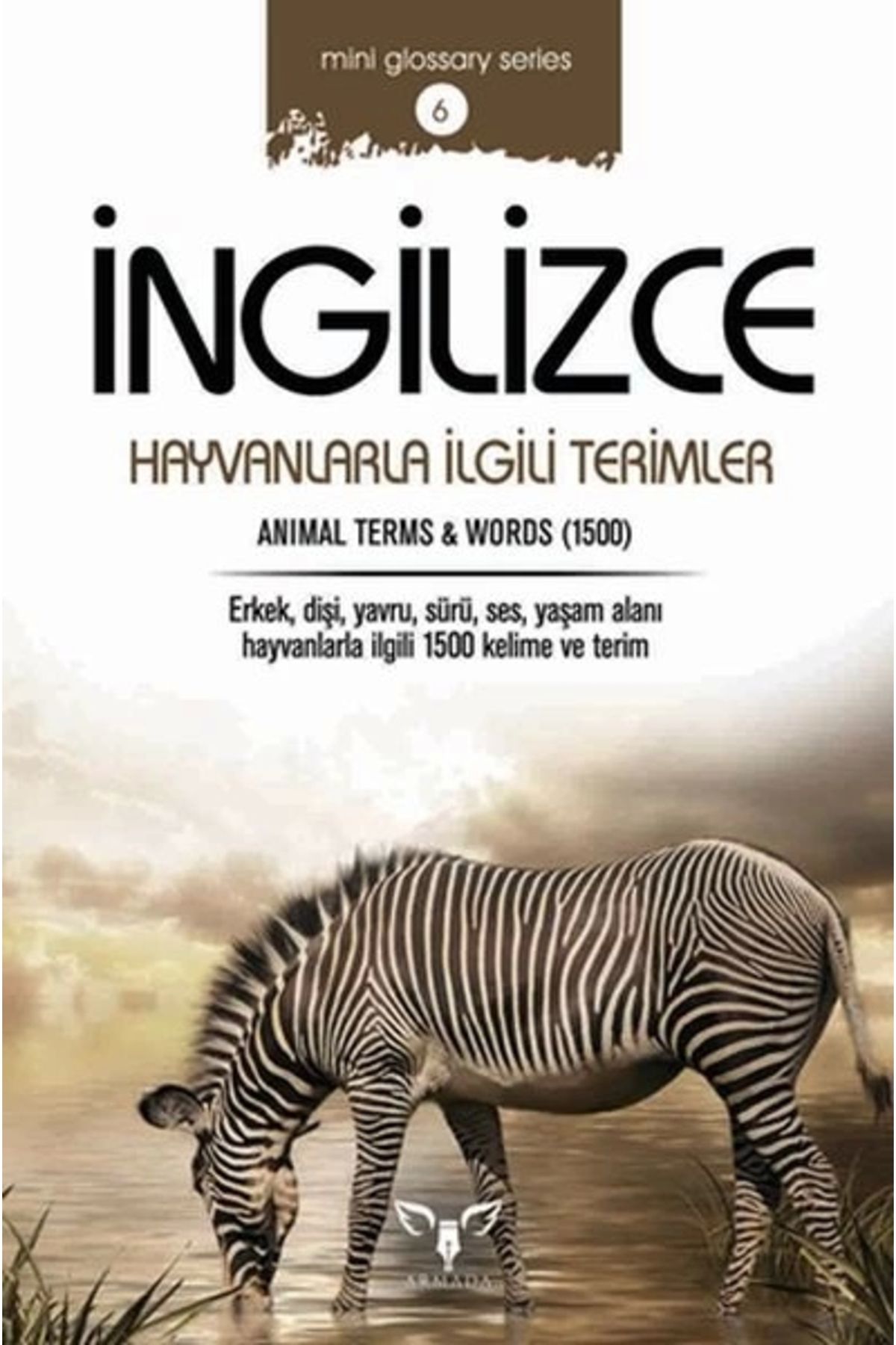 Genel Markalar İngilizce Hayvanlarla Ingilizce Terimler (MİNİ GLOSSARY SERİES 6) 419495