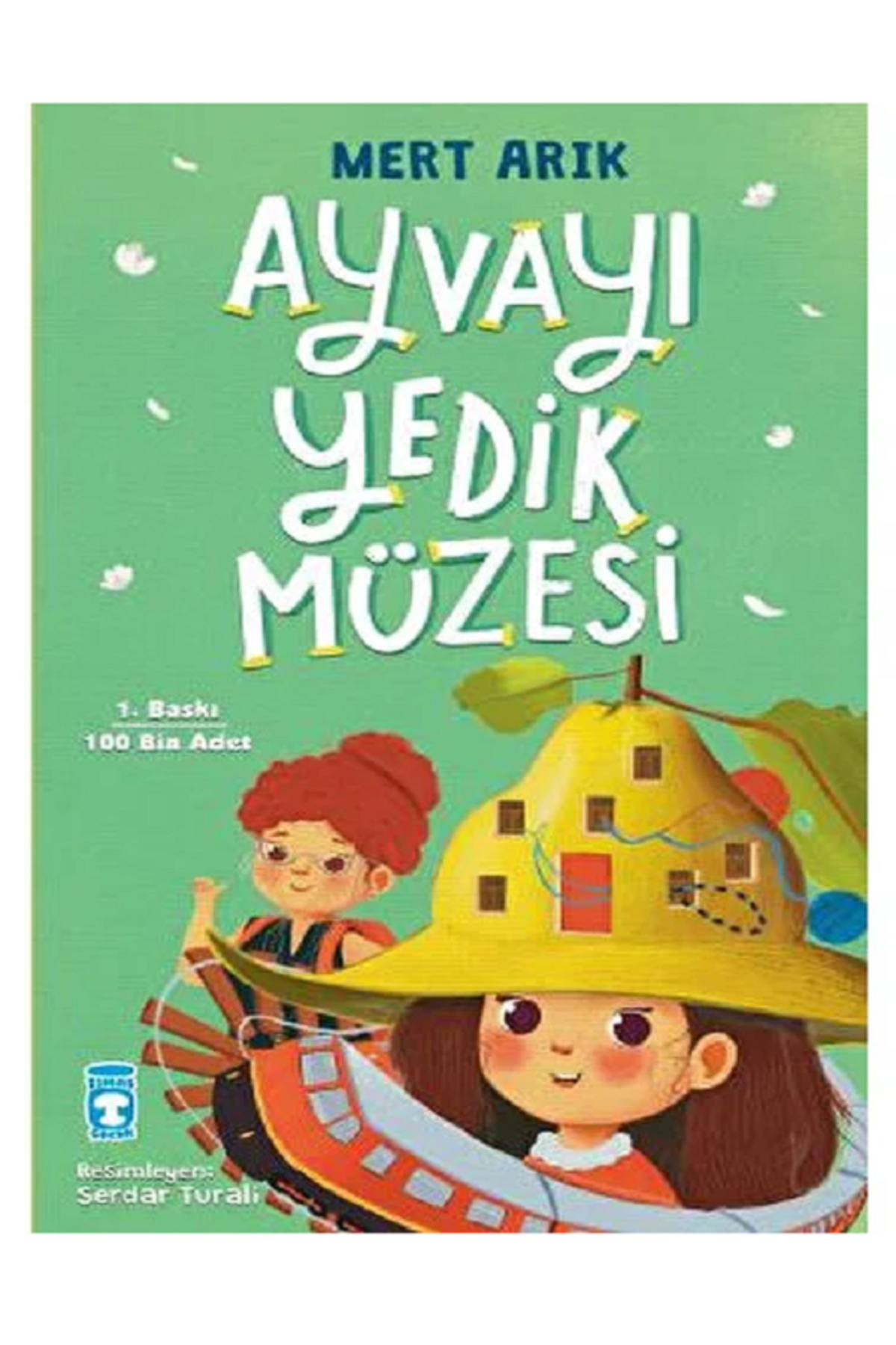 Timaş Çocuk Mert Arık - Ayvayı Yedik Müzesi ( Çizer Serdar Turali ) 64 Sayfa
