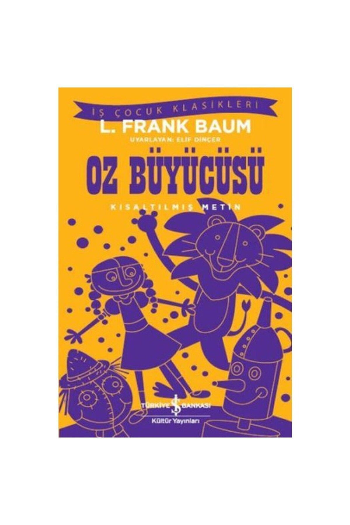 Türkiye İş Bankası Kültür Yayınları Волшебник страны Оз - Сокращенный текст KK-9786053329961