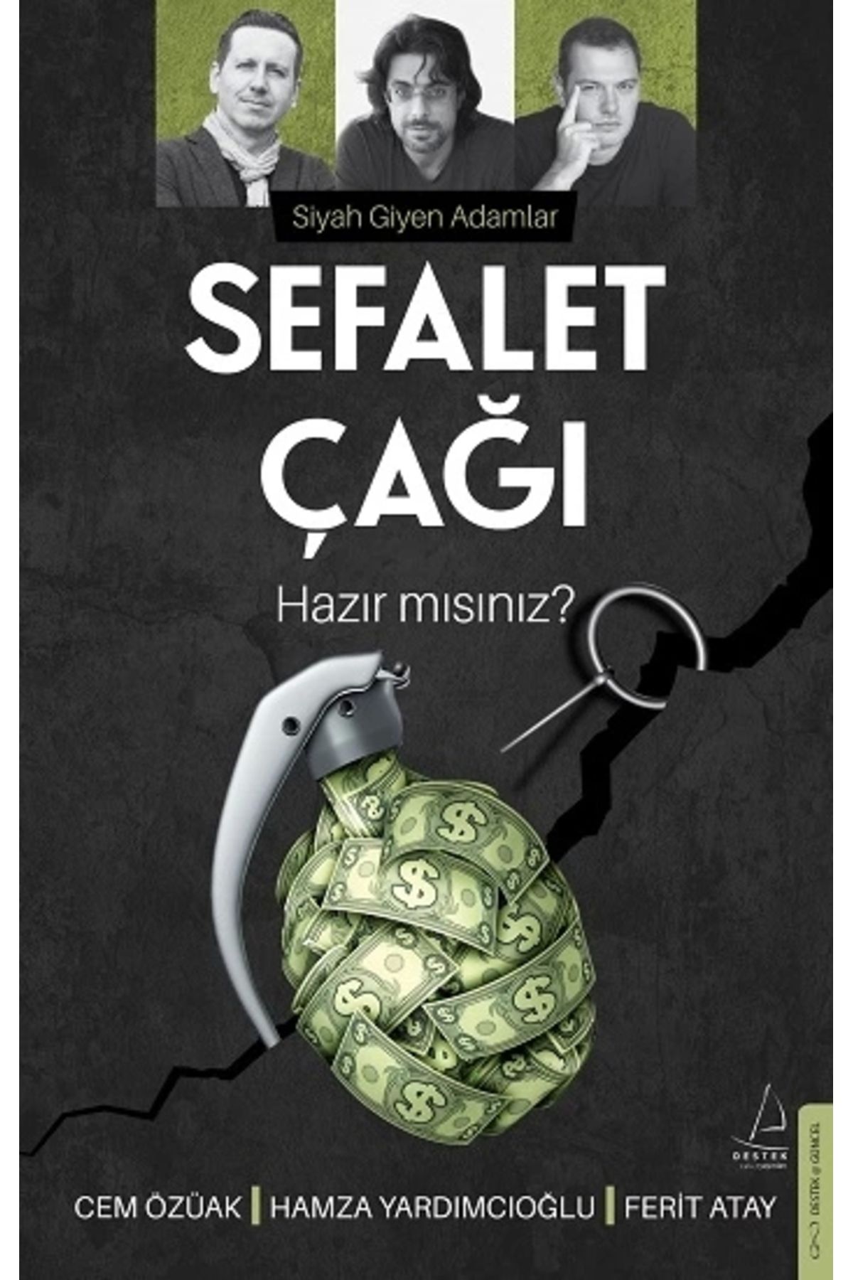 Destek Yayınları Sefalet Çağı 97862563256476543210