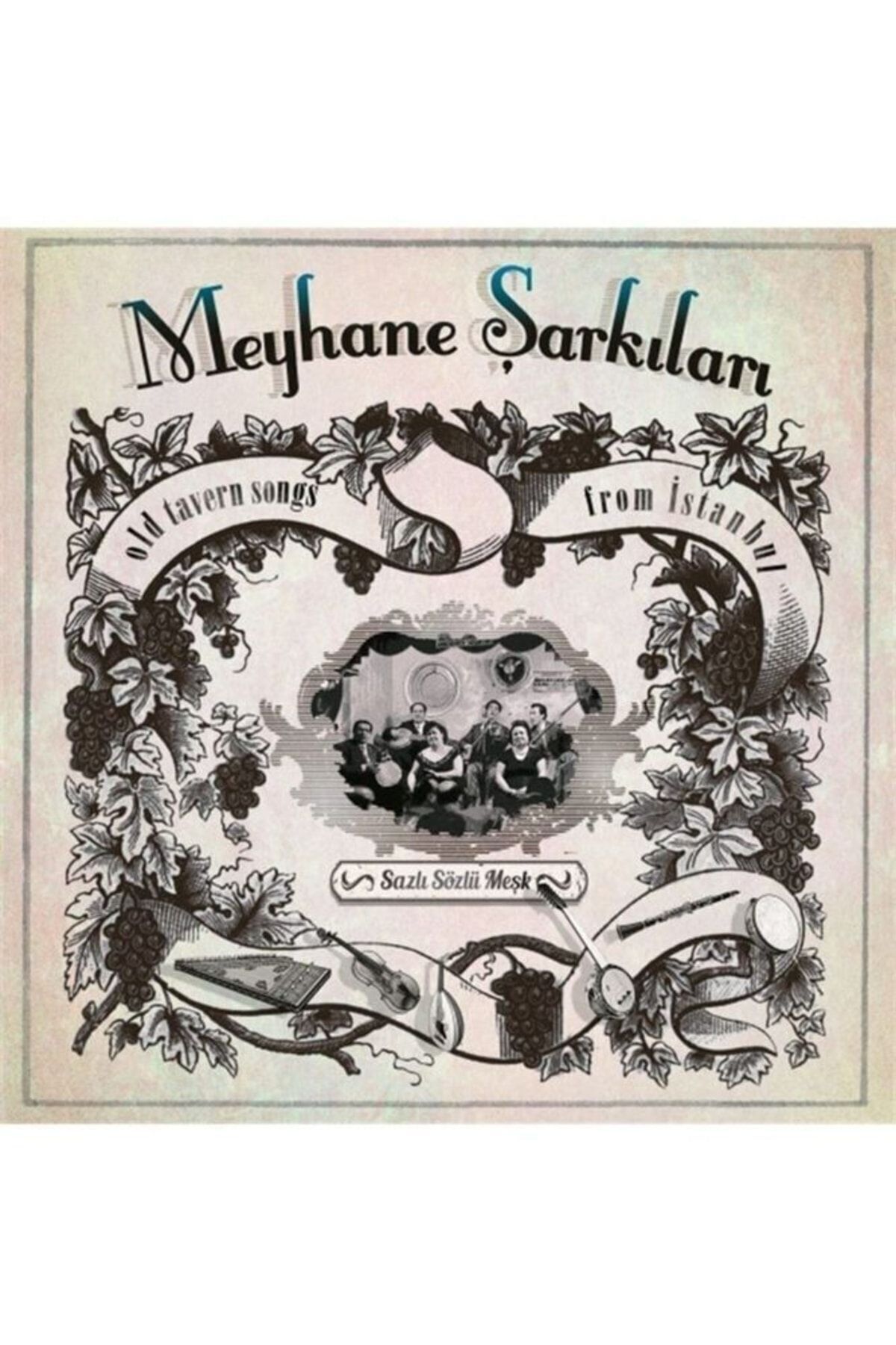 Genel Markalar Meyhane Şarkıları - Sazlı Sözlü Meşk