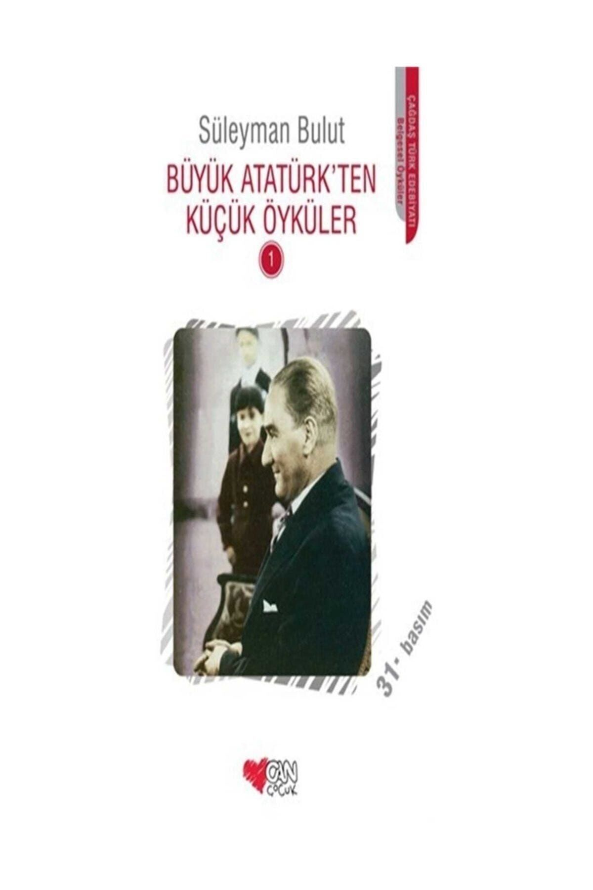 Can Çocuk Publications Маленькие истории из великого Ататюрка - 1- Сулейман Булут 131995