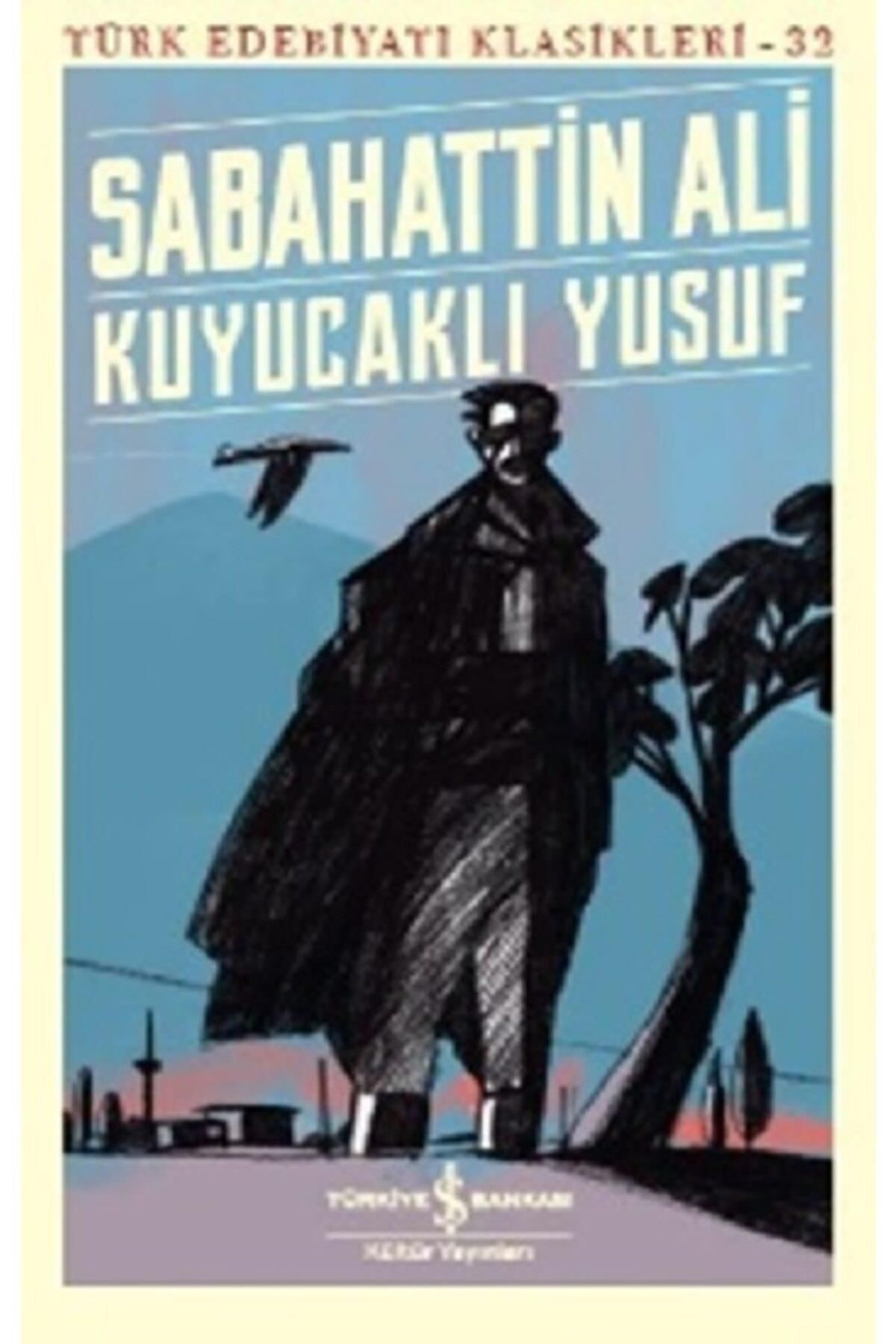 Türkiye İş Bankası Kültür Yayınları Kuyucaklı Yusuf 532715